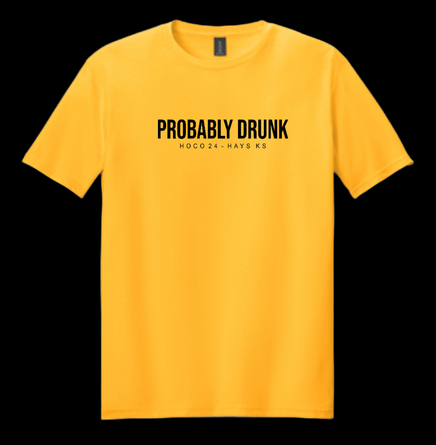 Hays Hoco Probably T-Shirt