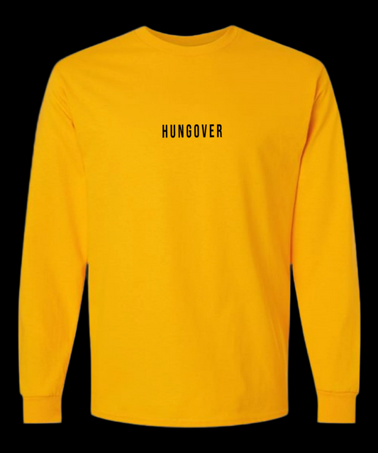 Hungover Longsleeve