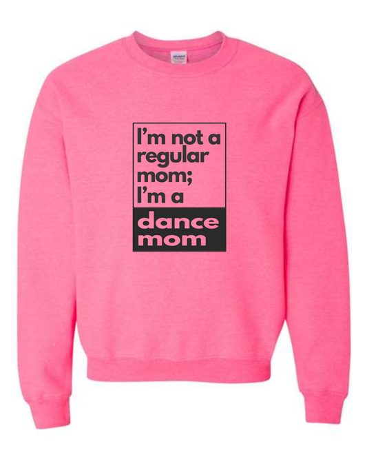 Dance Mom Crewneck Sweatshirt